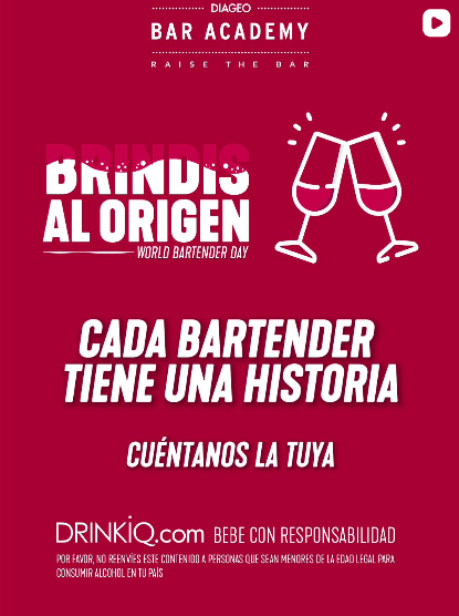 Diageo Bar Academy Brindis al Origen World Bartender Day campaign