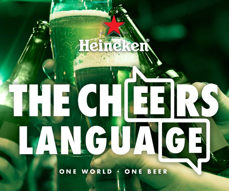 Heineken The Cheers Language brand campaign